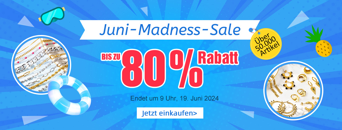  Juni-Madness-Sale Bis zu 80 % Rabatt