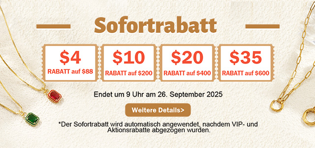 Sofortrabatt Bis zu US $40 Rabatt 