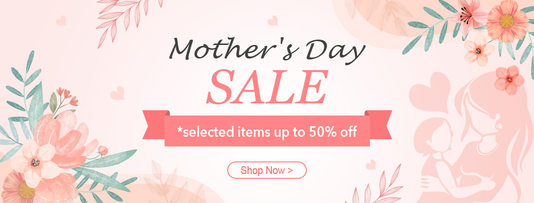 Mother’s Day Sale