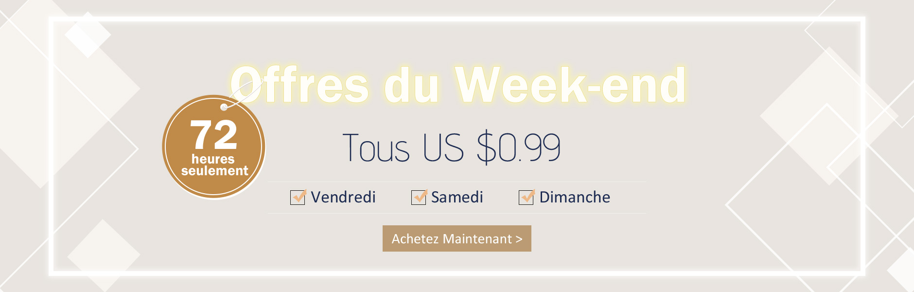 Offre du Weekend